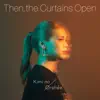 Kimi no Orphée - Then, the Curtains Open - EP